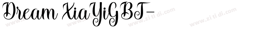 Dream XiaYiGBT字体转换